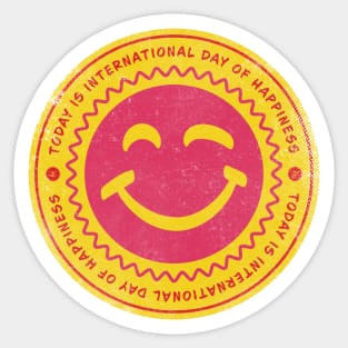 Today is International Day of Happiness Sticker